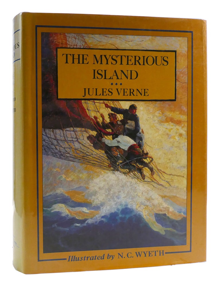 THE MYSTERIOUS ISLAND | Jules Verne - N. C. Wyeth | Illustrated Classic ...