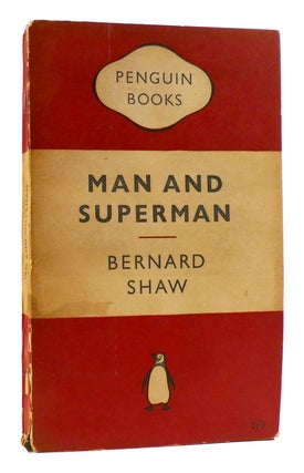Item #180349 MAN AND SUPERMAN. Bernard Shaw