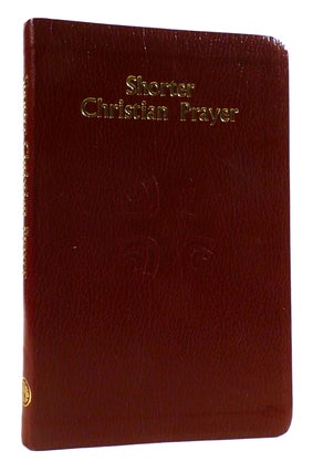 Item #180434 SHORTER CHRISTIAN PRAYER. Catholic Book Publishing Company
