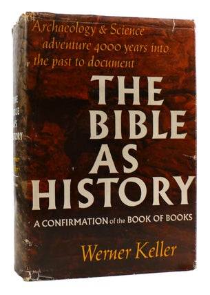 Item #180547 THE BIBLE AS HISTORY. Werner Keller