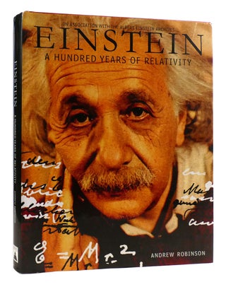 Item #180569 EINSTEIN A Hundred Years of Relativity. Andrew Robinson - Albert Einstein