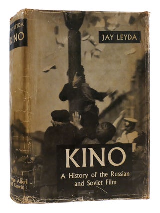 Item #180571 KINO A History of the Russian and Soviet Film. Jay Leyda
