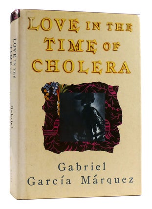 Item #180697 LOVE IN THE TIME OF CHOLERA. Gabriel Garcia Marquez