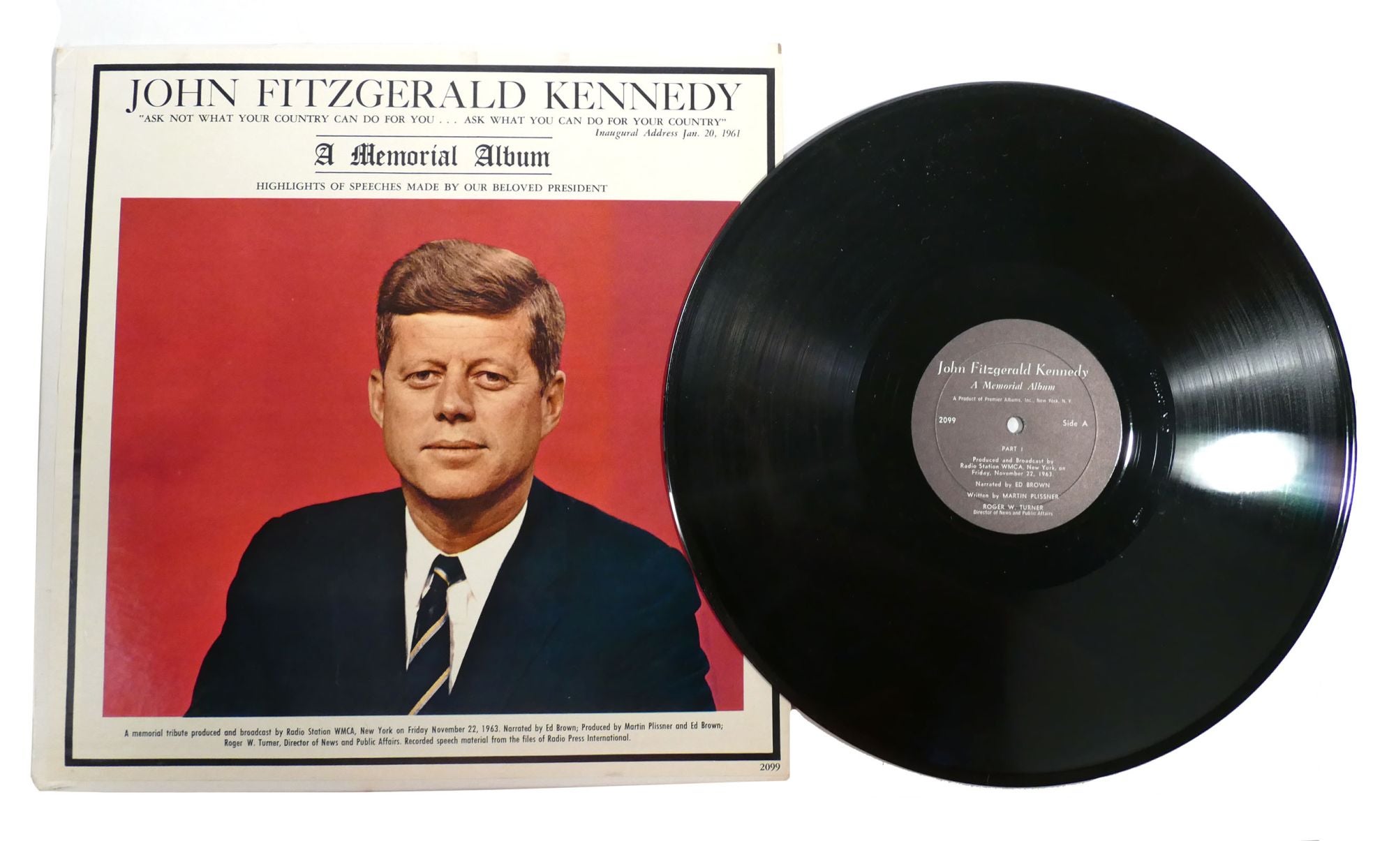 JOHN FITZGERALD KENNEDY: A MEMORIAL ALBUM | Ed Brown John F. Kennedy |  First Edition; First Printing