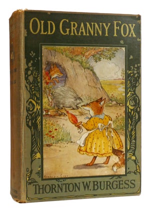 Item #180810 OLD GRANNY FOX. Thornton W. Burgess