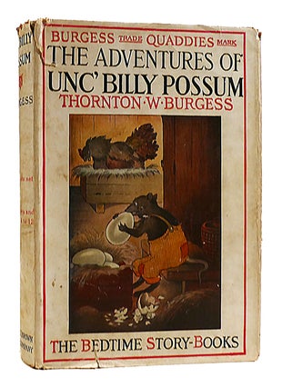 Item #180812 THE ADVENTURES OF UNC'BILLY POSSUM The Bedtime Story-Books. Thornton W. Burgess