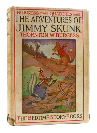 Item #180816 THE ADVENTURES OF JIMMY SKUNK The Bedtime Story-Books. Thornton W. Burgess