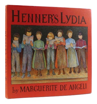 Item #180821 HENNER'S LYDIA. Marguerite De Angeli