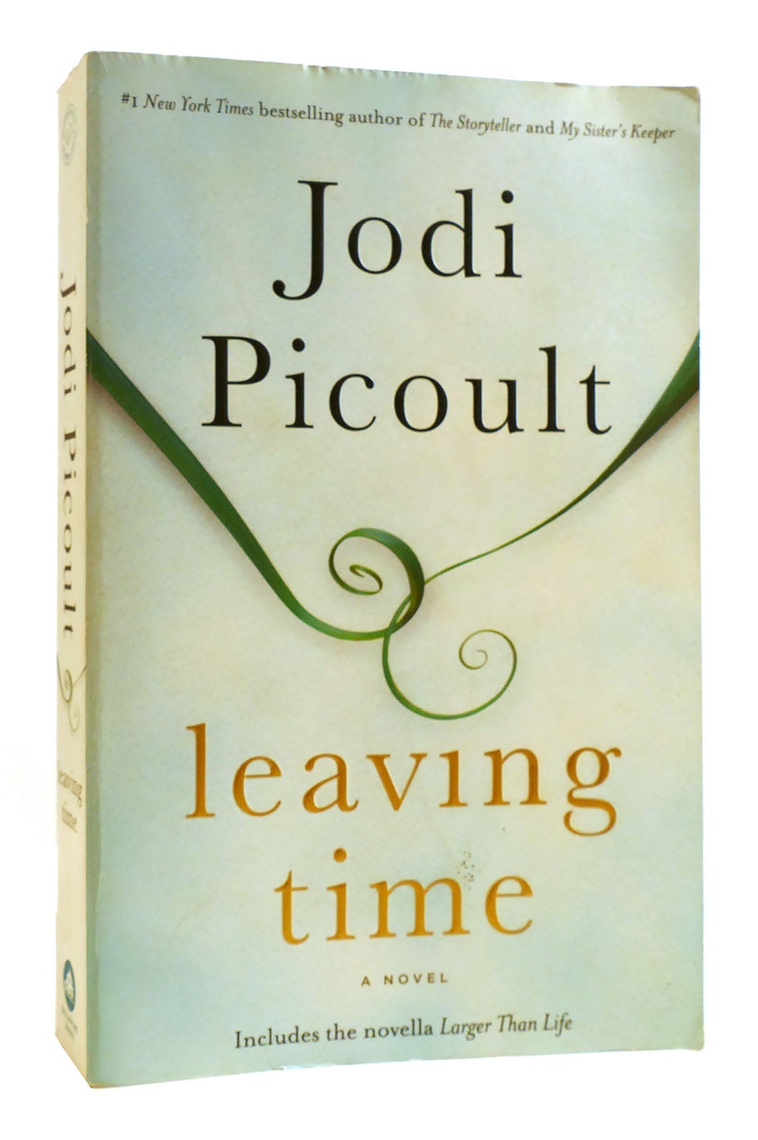 LEAVING TIME | Jodi Picoult | First Edition Thus; First Printing