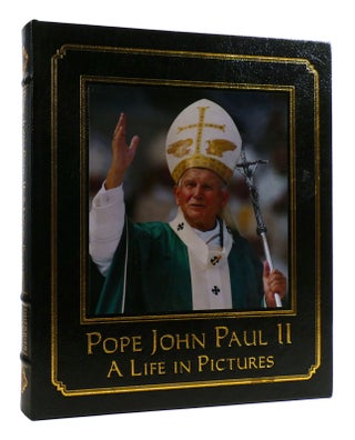 Item #181144 POPE JOHN PAUL II A LIFE IN PICTURES Easton Press. Verlhac Pope John Paul Ii Dherbier