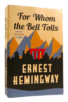 Item #181198 FOR WHOM THE BELL TOLLS. Ernest Hemingway
