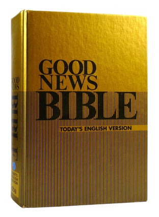 Item #181202 GOOD NEWS BIBLE: TODAY'S ENGLISH VERSION. Bible