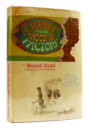 CHARLIE AND THE CHOCOLATE FACTORY. Roald Dahl.
