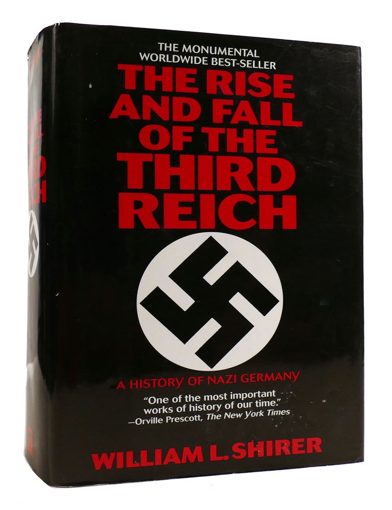 THE RISE AND FALL OF THE THIRD REICH | William L. Shirer | First ...