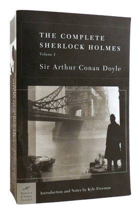 Item #181391 THE COMPLETE SHERLOCK HOLMES VOL. I. Sir Arthur Conan Doyle