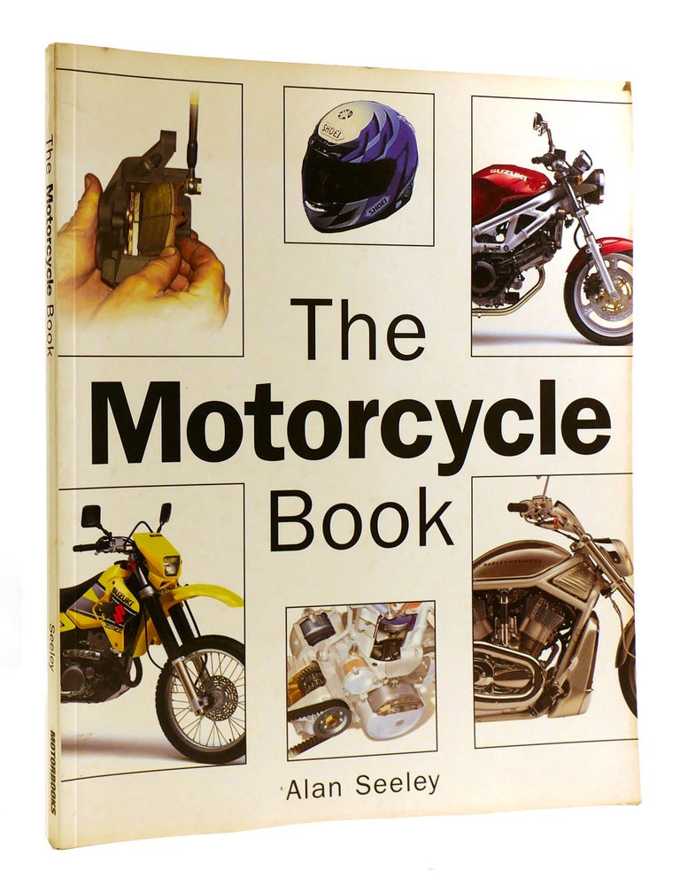 Item #181623 THE MOTORCYCLE BOOK. Alan Seeley.