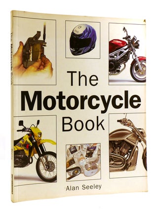 Item #181623 THE MOTORCYCLE BOOK. Alan Seeley
