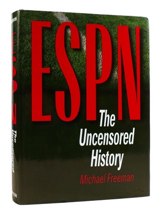 Item #181629 ESPN The Uncensored History. Michael Freeman