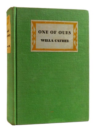 Item #181674 ONE OF OURS. Willa Cather