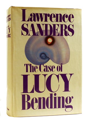 Item #181784 THE CASE OF LUCY BENDING. Lawrence Sanders
