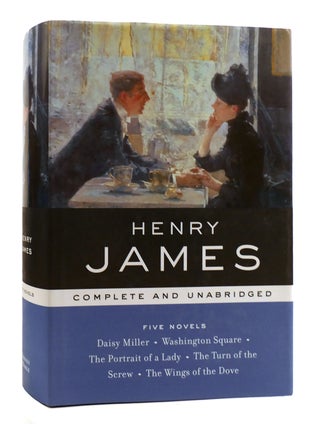Item #181860 HENRY JAMES, FIVE NOVELS : Daisy Miller, Washington Square, the Portrait of a Lady,...