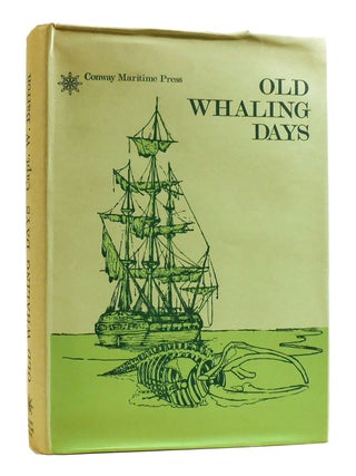Item #181896 OLD WHALING DAYS. William Barron