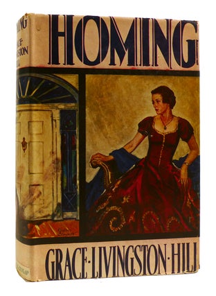 Item #181905 HOMING. Grace Livingston Hill