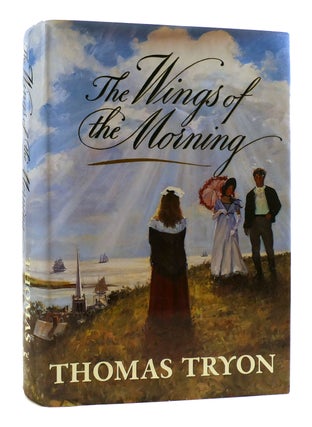 Item #181965 THE WINGS OF THE MORNING. Thomas Tryon