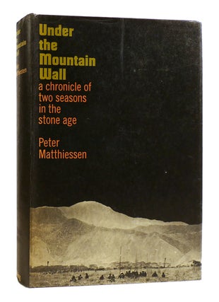 Item #182031 UNDER THE MOUNTAIN WALL : A Chronicle of Two Seasons in the Stone Age. Peter...