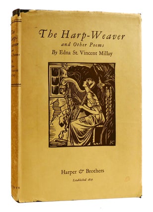 Item #182110 THE HARP-WEAVER AND OTHER POEMS And Other Poems. Edna St. Vincent Millay