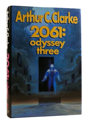 Item #182156 2061: ODYSSEY THREE. Arthur C. Clarke