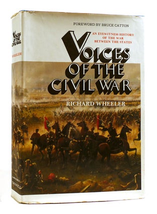 Item #182193 VOICES OF THE CIVIL WAR. Richard Wheeler