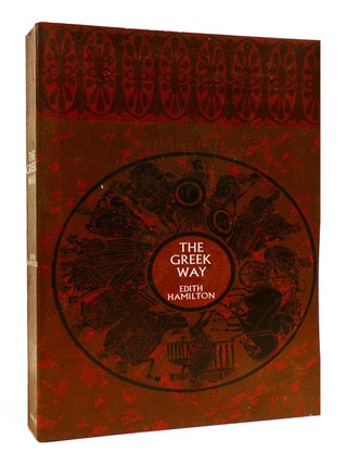 Item #182304 THE GREEK WAY. Edith Hamilton