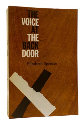 Item #182338 THE VOICE AT THE BACK DOOR. Elizabeth Spencer