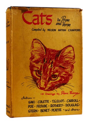 Item #182387 CATS IN PROSE AND VERSE. Nelson Antrim Crawford T. S. Eliot Saki Colette Lewis...