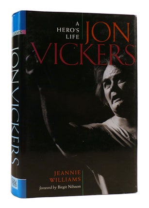 Item #182474 JON VICKERS A Hero's Life. Jeannie Williams