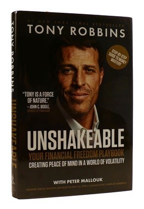 Item #182477 UNSHAKEABLE Your Financial Freedom Playbook. Tony Robbins, Peter Mallouk