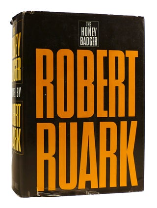 Item #182528 THE HONEY BADGER. Robert Ruark