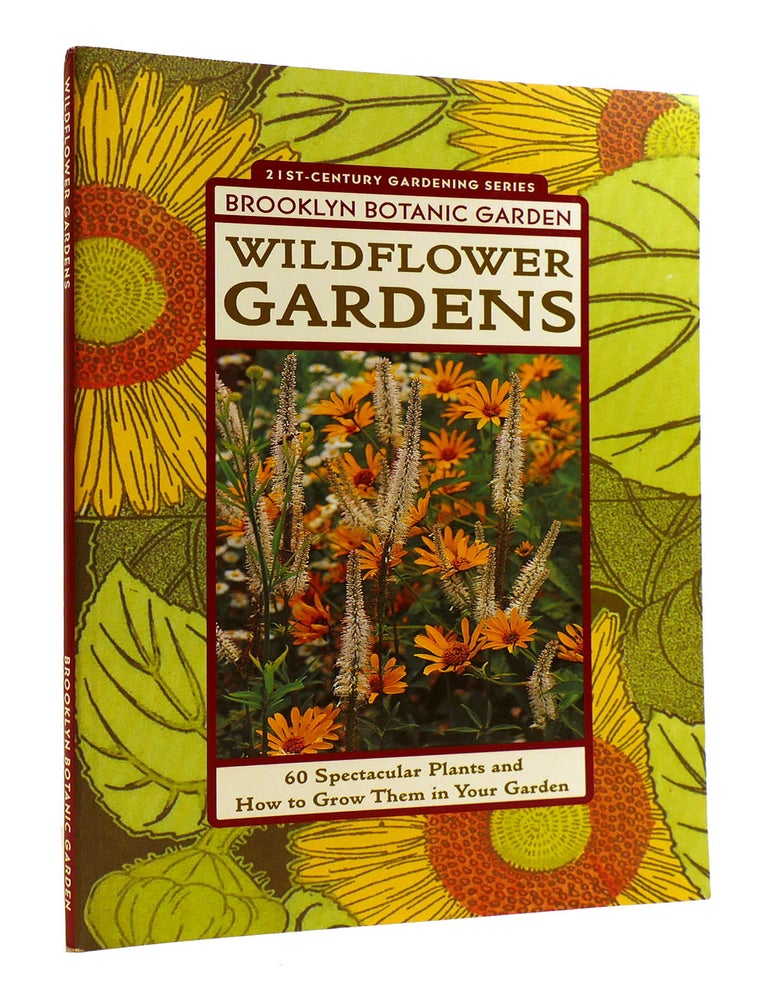 WILDFLOWER GARDENS | C. Colston Burrell Brooklyn Botanic Gardens ...