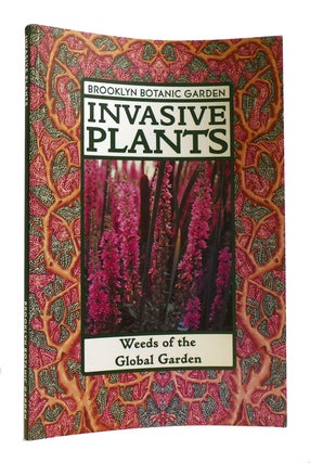 Item #182563 INVASIVE PLANTS. John M. Randall Brooklyn Botanic Gardens