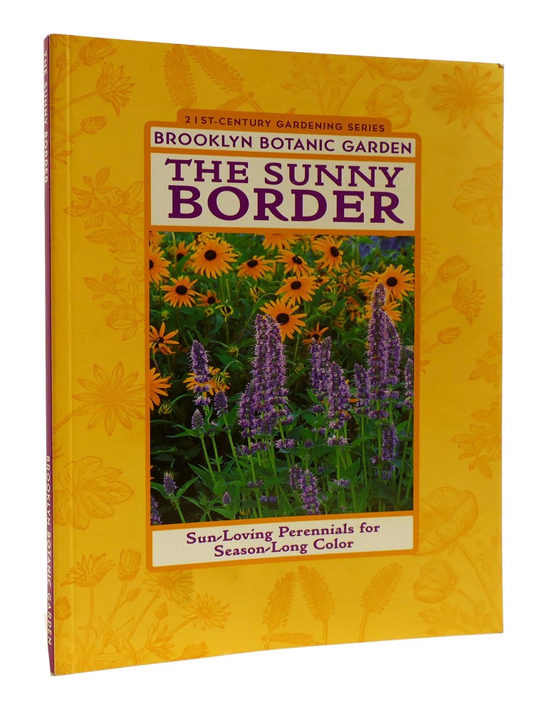 THE SUNNY BORDER | C. Colston Burrell Brooklyn Botanic Gardens | First ...