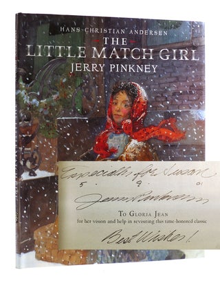 Item #182597 THE LITTLE MATCH GIRL SIGNED. Jerry Pinkney Hans Christian Andersen