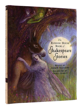 Item #182630 THE RANDOM HOUSE BOOK OF SHAKESPEARE STORIES. Andrew Matthews