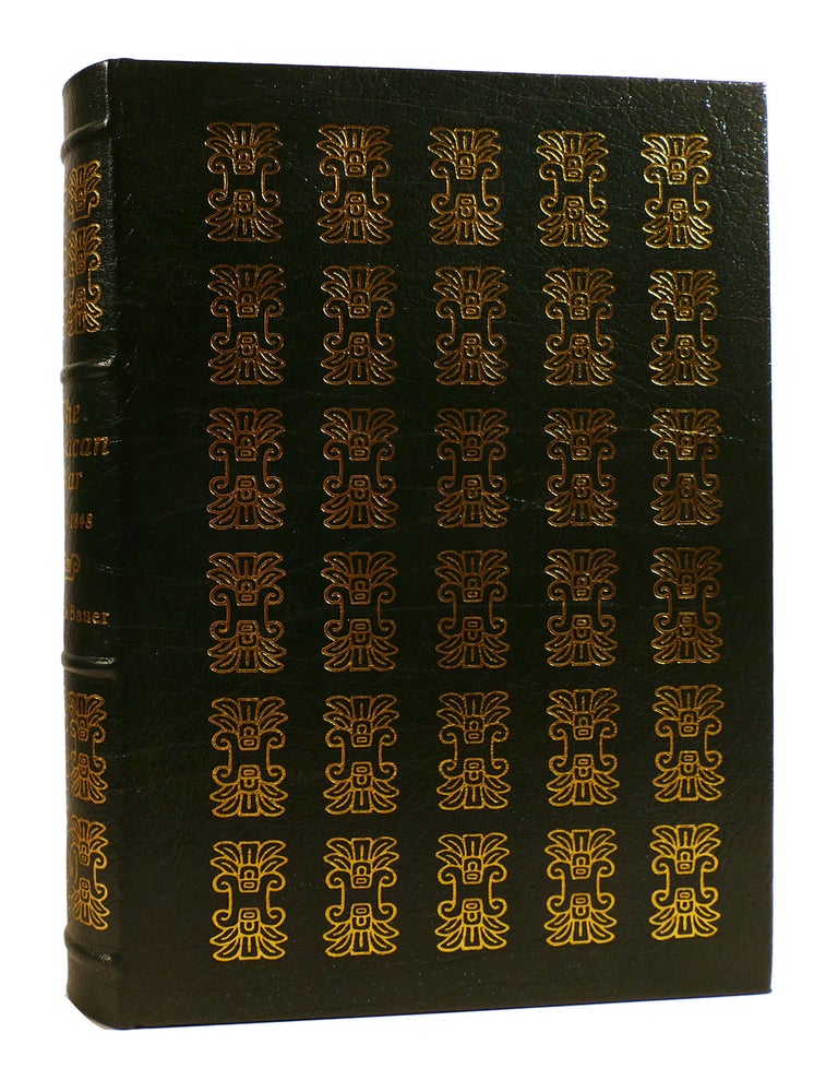 Item #182745 THE MEXICAN WAR; Easton Press. K. Jack Bauer.