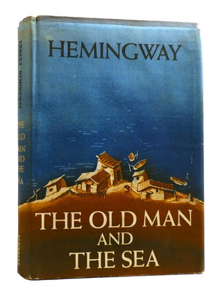 Item #182895 THE OLD MAN AND THE SEA. Ernest Hemingway