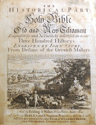THE HOLY BIBLE CONTAINING THE OLD AND NEW TESTAMENTS; Translated out of the Original Tongues: and with the Former Translations
