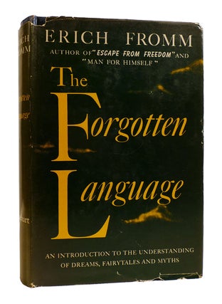 Item #183087 THE FORGOTTEN LANGUAGE. Erich Fromm