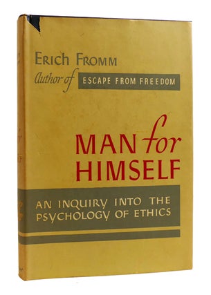 Item #183088 MAN FOR HIMSELF : An Inquiry Into the Psychology of Ethics. Erich Fromm