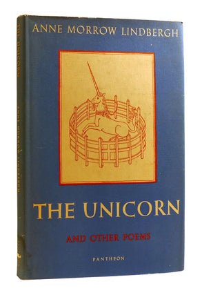 Item #183089 THE UNICORN AND OTHER POEMS 1935-1955. Anne Morrow Lindbergh