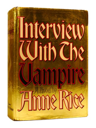 Item #183154 INTERVIEW WITH THE VAMPIRE. Anne Rice